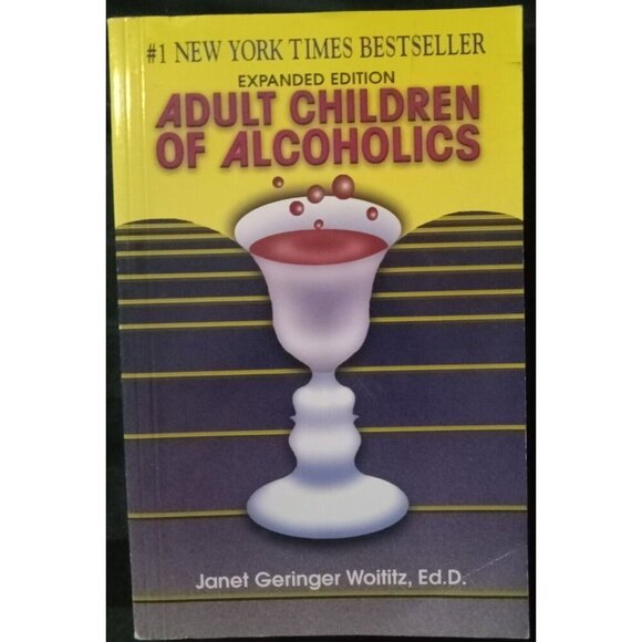Adult Children of Alcoholics by Janet G. Woititz – Self‑Help PB - Picture 1 of 2